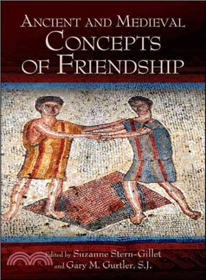 Ancient and Medieval Concepts of Friendship