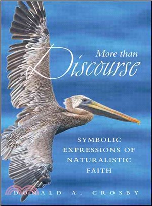 More Than Discourse ─ Symbolic Expressions of Naturalistic Faith