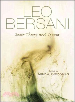 Leo Bersani ― Queer Theory and Beyond
