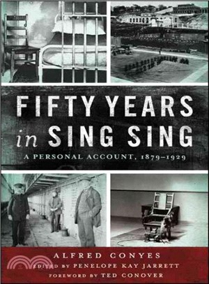 Fifty Years in Sing Sing ─ A Personal Account, 1879-1929