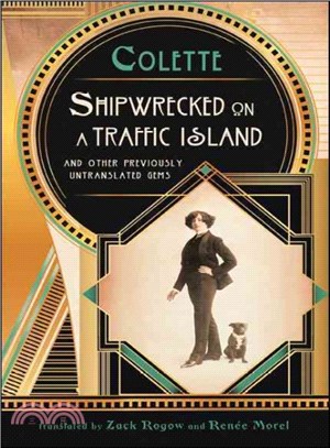 Shipwrecked on a Traffic Island ─ And Other Previously Untranslated Gems
