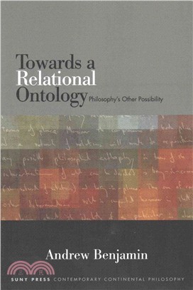 Towards a Relational Ontology ─ Philosophy's Other Possibility