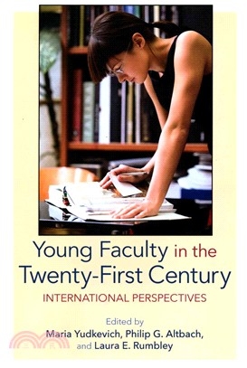 Young Faculty in the Twenty-first Century ― International Perspectives