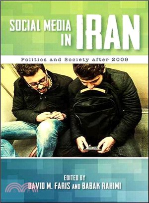 Social Media in Iran ─ Politics and Society after 2009