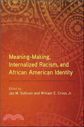 Meaning-making, Internalized Racism, and African American Identity