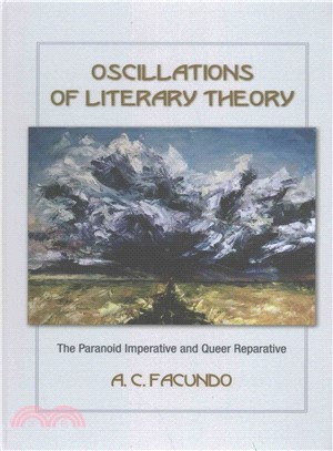 Oscillations of Literary Theory ─ The Paranoid Imperative and Queer Reparative