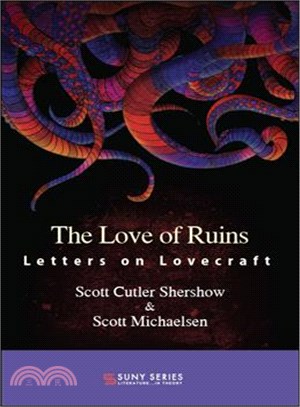 The Love of Ruins ― Letters on Lovecraft