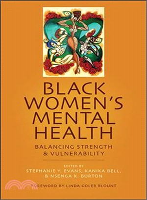 Black Women's Mental Health ― Balancing Strength and Vulnerability