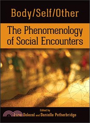 Body/Self/other ― The Phenomenology of Social Encounters