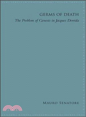 Germs of Death ― The Problem of Genesis in Jacques Derrida
