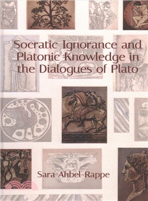 Socratic Ignorance and Platonic Knowledge in the Dialogues of Plato