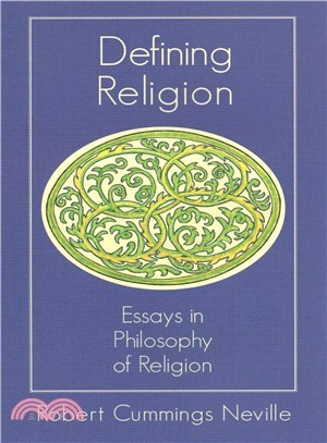 Defining Religion ― Essays in Philosophy of Religion