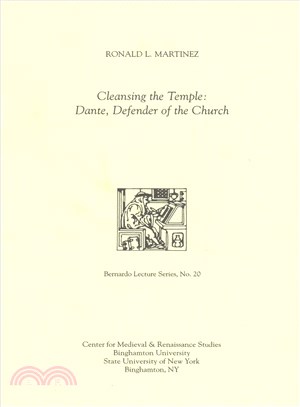 Cleansing the Temple ― Dante, Defender of the Church