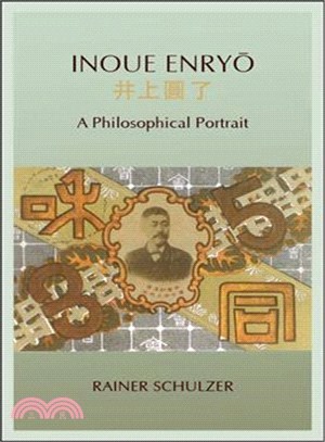 Inoue Enryo ― A Philosophical Portrait