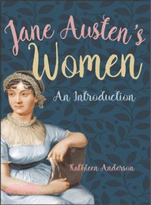 Jane Austen's Women ― An Introduction