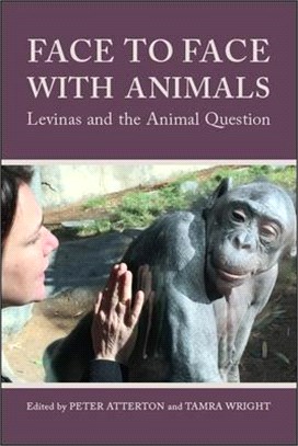 Face to Face With Animals ― Levinas and the Animal Question
