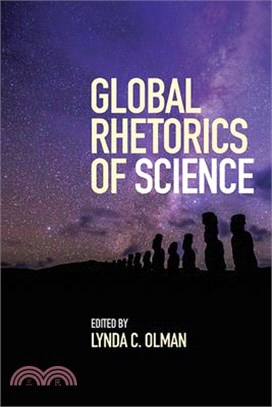 Global Rhetorics of Science