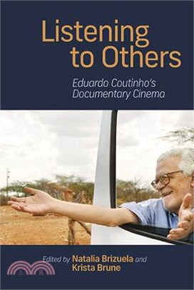 Listening to Others: Eduardo Coutinho's Documentary Cinema