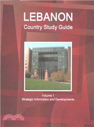 Lebanon Country Study Guide ― Strategic Information and Developments