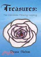 Treasures ─ The Callahan Family Legacy