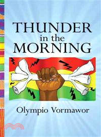 Thunder in the Morning ─ A Novel of Africa