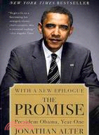 The Promise: President Obama, Year One