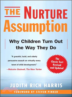 The Nurture Assumption ─ Why Children Turn Out the Way They Do