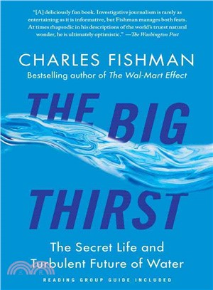 The Big Thirst ─ The Secret Life and Turbulent Future of Water