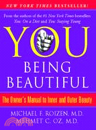 YOU: Being Beautiful: the Owner\