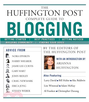 The Huffington Post Complete Guide to Blogging