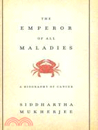 The Emperor of All Maladies ─ A Biography of Cancer