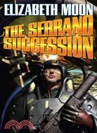 The Serrano Succession