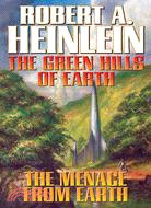 The Green Hills of Earth / The Menace from Earth