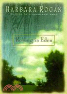 Rowing in Eden: A Novel