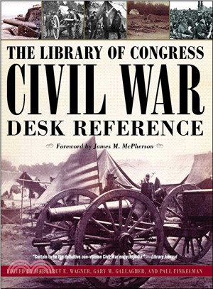 The Library of Congress Civil War Desk Reference | 拾書所