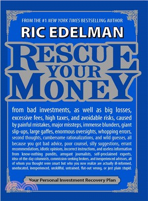 Rescue Your Money: Your Personal Investment Rocovery Plan