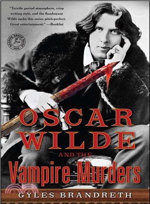 Oscar Wilde and the Vampire Murders | 拾書所