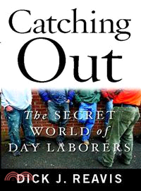 Catching Out — The Secret World of Day Laborers