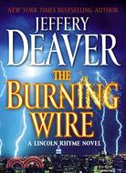 The Burning Wire