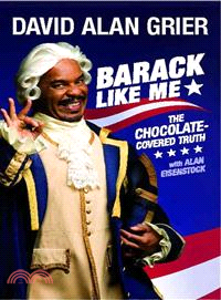Barack Like Me ― The Chocolate-Covered Truth