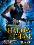 Shadow Chase