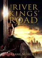 The River Kings' Road: A Novel of Ithelas