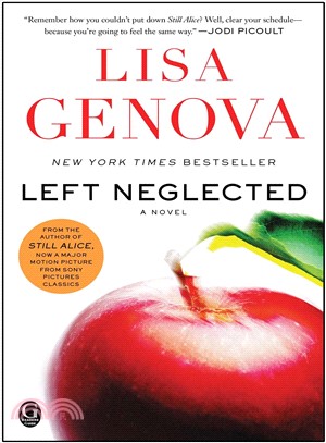 Left Neglected ─ A Novel