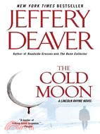 The Cold Moon: A Lincoln Rhyme Novel