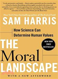 The Moral Landscape ─ How Science Can Determine Human Values | 拾書所