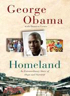 Homeland: An Extraordinary Story of Hope and Survival | 拾書所