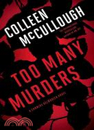 Too Many Murders: A Carmine Delmonico Novel
