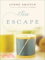 Sea Escape: A Novel