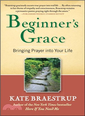 Beginner's Grace ─ Bringing Prayer Into Your Life