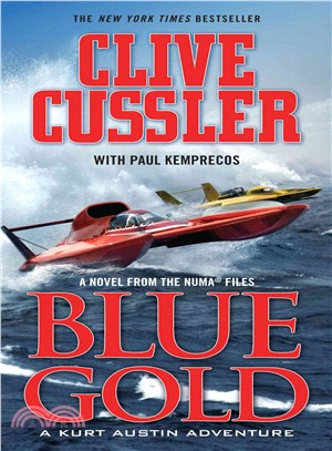 Blue Gold ─ A Novel from the Numa Files